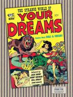 The Strange World of Your Dreams: Comics Meet Dali & Freud! di Joe Simon, Jack Kirby edito da IDEA & DESIGN WORKS LLC