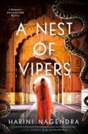 A Nest of Vipers: A Bangalore Detectives Mystery di Harini Nagendra edito da PEGASUS BOOKS