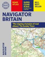 Philip's Navigator Britain: Flexi di Philip's Maps edito da Octopus Publishing Group