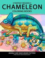 Chameleon Coloring Book: Stress-Relief Coloring Book for Grown-Ups di Balloon Publishing edito da Createspace Independent Publishing Platform