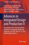 Advances in Integrated Design and Production II edito da Springer International Publishing