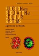 Function and Regulation of Cellular Systems edito da Birkhäuser Basel