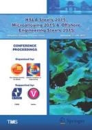 Hsla Steels 2015, Microalloying 2015 & Offshore Engineering Steels 2015 edito da Springer International Publishing Ag