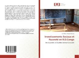 Investissements Sociaux et Pauvreté en R.D.Congo di Jean Blaise Nlemfu Mukoko edito da Editions universitaires europeennes EUE