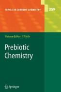 Prebiotic Chemistry edito da Springer Berlin Heidelberg