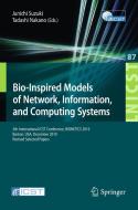 Bio-Inspired Models of Network, Information, and Computing Systems edito da Springer-Verlag GmbH