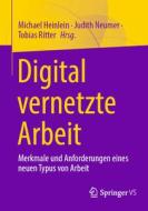 Digital vernetzte Arbeit edito da Springer-Verlag GmbH