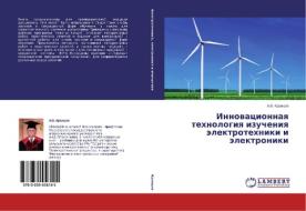 Innovatsionnaya tekhnologiya izucheniya elektrotekhniki i elektroniki di A. V. Kravtsov edito da LAP Lambert Academic Publishing