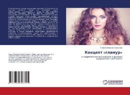 Koncept «glamur» di Elena Al'bertovna Krasnova edito da LAP Lambert Academic Publishing