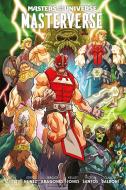 Masters of the Universe: Masterverse di Tim Seeley, Sergio Aragones, Kelley Jones, Eddie Nunez edito da Panini Verlags GmbH