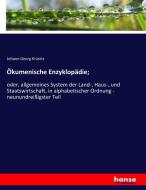 Ökumenische Enzyklopädie; di Johann Georg Krünitz edito da hansebooks