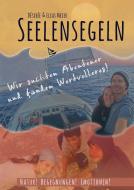 Seelensegeln di Désirée Meier, Elias Meier edito da Books on Demand