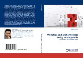 Monetary and Exchange Rate Policy in Macedonia di Fatmir Besimi edito da LAP Lambert Acad. Publ.