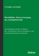 Betriebliche Altersversorgung aus Arbeitgebersicht di Veronika von Lintel edito da ibidem-Verlag
