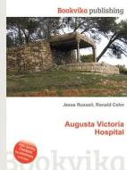 Augusta Victoria Hospital edito da Book On Demand Ltd.