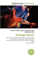 Garbage (band) edito da Vdm Publishing House