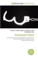 Grampian Police edito da Vdm Publishing House
