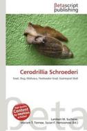 Cerodrillia Schroederi edito da Betascript Publishing
