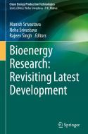 New Insight Into Bioenergy Research Volumes-II edito da SPRINGER NATURE