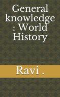 General Knowledge di . Ravi . edito da Independently Published