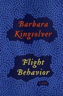 Flight Behavior di Barbara Kingsolver edito da Harper