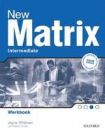 New Matrix: Intermediate: Workbook di Kathy Gude, Jane Wildman, Michael Duckworth edito da Oxford University Press