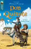 Oxford Reading Tree TreeTops Greatest Stories: Oxford Level 19: Don Quixote di Sally Prue, Miguel De Cervantes, Michael Morpurgo, Kimberley Reynolds edito da Oxford University Press