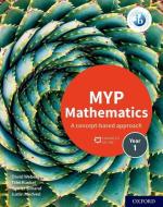 MYP Mathematics 1 di David Weber, Talei Kunkel, Harriet Simand edito da Oxford University Press