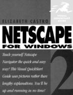 Netscape 2 For Windows di Elizabeth Castro edito da Pearson Education