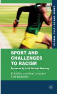 Sport and Challenges to Racism edito da Palgrave Macmillan