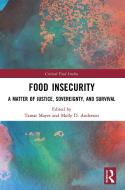 Food Insecurity edito da Taylor & Francis Ltd
