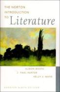 The Norton Introduction To Literature di #Booth,  Alison Hunter,  J. Paul Mays,  Kelly J. edito da Ww Norton & Co