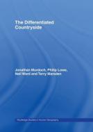 The Differentiated Countryside di Philip Lowe, Terry Marsden, Jonathan Murdoch, Neil Ward edito da Taylor & Francis Ltd