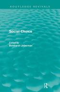 Social Choice di Bernhardt Liebermann edito da Taylor & Francis Ltd