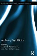 Analyzing Digital Fiction edito da Taylor & Francis Ltd