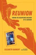 Reunion di Elizabeth Barnert edito da University Of California Press