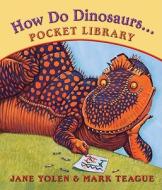 How Do Dinosaurs... Pocket Library: Clean Their Rooms/Play with Their Friends/Learn Their Colors/Count to Ten di Jane Yolen edito da Scholastic Inc.