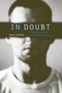 In Doubt - The Psychology of the Criminal Justice Process di Dan Simon edito da Harvard University Press