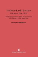 Holmes-Laski Letters, Volume I, (1916-1925) edito da Harvard University Press
