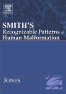 Smith\'s Recognizable Patterns Of Human Malformation di Kenneth Lyons Jones edito da Elsevier Health Sciences