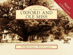 Oxford and Ole Miss edito da Arcadia Publishing (SC)