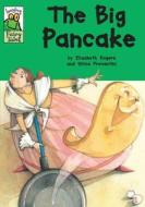 The Big Pancake di Elizabeth Rogers edito da Hachette Children\'s Books
