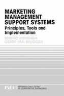 Marketing Management Support Systems di Gerrit van Bruggen, Berend Wierenga edito da Springer US