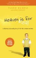 Heaven is for Real di Todd Burpo edito da Thomas Nelson Publishers