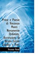 Prose E Poesie Di Vincenzo Monti di Vincenzo Monti edito da Bibliolife