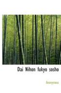 Dai Nihon Fukyo Sosho di Anonymous edito da Bibliolife