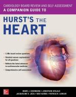 Cardiology Board Review and Self-Assessment: A Companion Guide to Hurst's the Heart di Mark Eisenberg edito da McGraw-Hill Education