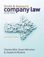 Smith And Keenan\'s Company Law di Josephine Bisacre, Stuart Weinstein, Charles Wild edito da Pearson Education Limited