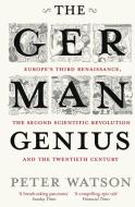 The German Genius di Peter Watson edito da Simon + Schuster UK
