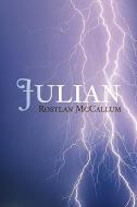 Julian di Rosylan McCallum edito da Xlibris